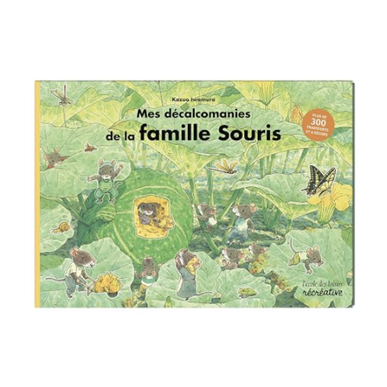 Décalcomanies de la Famille souris - Ecole des Loisirs